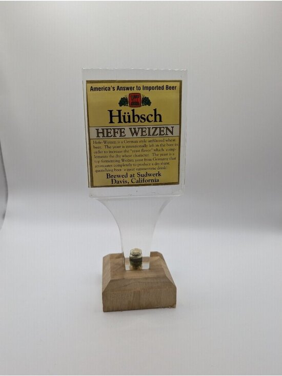 Other - Sudwerk Hübsch Hefe Weizen Tap Handle Clear Acrylic Wood ~7" Breweriana